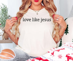Comfort Colors® Love Like Jesus Shirt, Christian Christmas Shirt Women, Faith Shirt, Bible Verse Tee, Religious Christmas Shirt Gift - Image 4