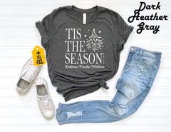 Tis The Season Christmas Shirt, Personalized Family Christmas Tee, Custom Holiday Shirt, Matching Family Xmas Shirt, Christmas Tree Shirt - Image 3