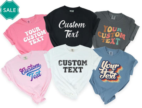 Custom Text Comfort Colors Shirts, Comfort Colors Custom Business Logo Matching Shirts, Custom Made Shirt, Comfort Colors Custom Photo Shirt